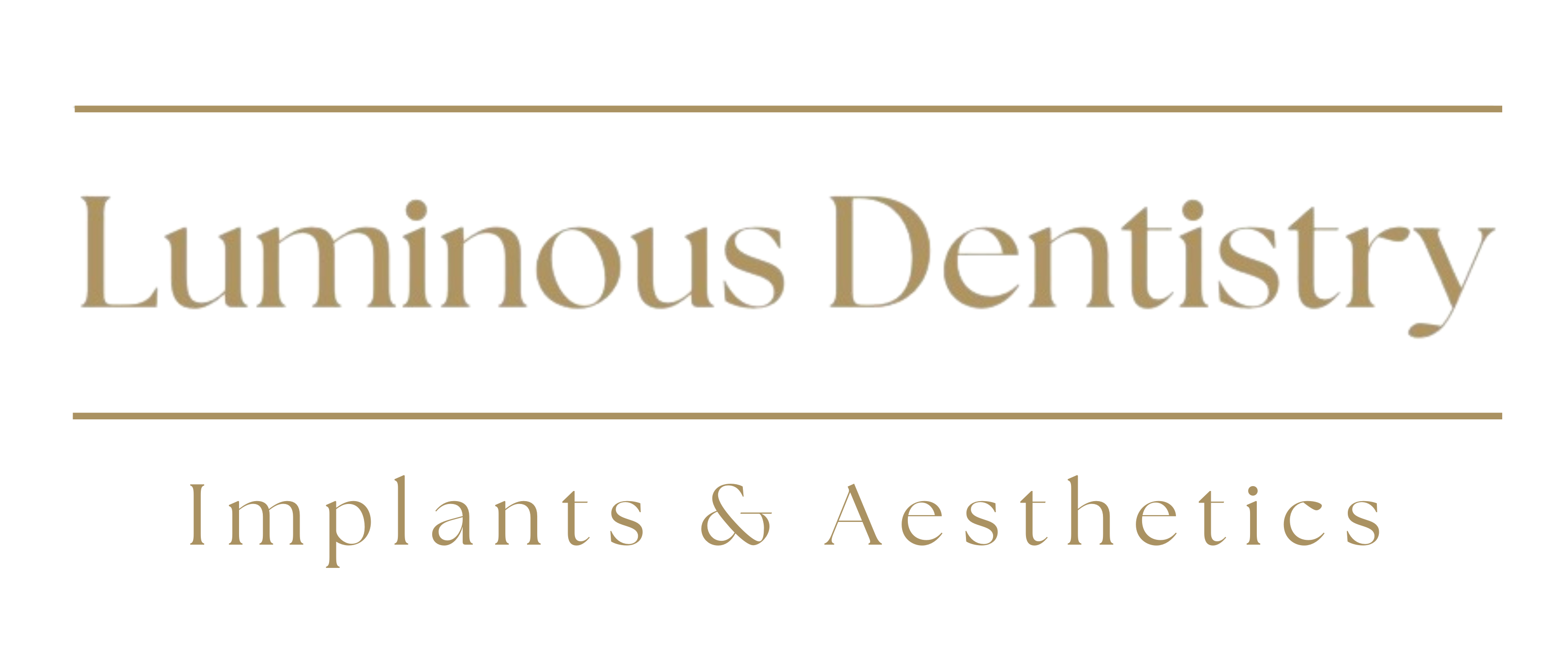 Luminous Dentistry — Implants & Aesthetics